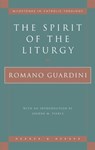 Spirit of the Liturgy - Romano Guardini - 9780824517779