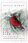 Gift of the Red Bird - Paula D'Arcy - 9780824519568