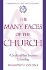 Collins, R: Many Faces of the Church - COLLINS,  Raymond F. - 9780824521356