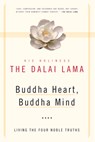 Buddha Heart, Buddha Mind Living the Four Noble Truths - His Holiness the Dalai Dalai Lama - 9780824549879