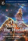 The Mass on the World, 6: A Modern Theory of Transubstantion - PENDERGAST,  Richard J. - 9780824598112