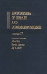 Encyclopedia of Library and Information Science - Allen Kent ; Harold Lancour ; Jay E. Daily - 9780824720179