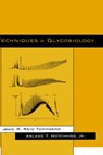 Techniques in Glycobiology - R. REID TOWNSEND ; ARLAND T.,  Jr. Hotchkiss - 9780824798222