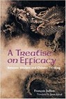A Treatise on Efficacy - Francois Jullien - 9780824828301