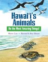 Hawaii's Animals Do the Most Amazing Things - Marion Coste - 9780824839628