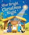 Star Bright, Christmas Night - Hannah C. Hall - 9780824916589