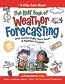 The Kids' Book of Weather Forecasting - Mark Breen ; Kathleen Friestad - 9780824968236