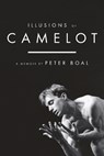 Illusions of Camelot - Peter Boal - 9780825309830