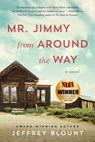 Mr. Jimmy from Around the Way - Jeffrey Blount - 9780825310751