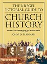 KREGEL PICT GT CHURCH HIST V05 - John D. Hannah - 9780825427862