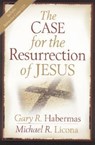 The Case for the Resurrection of Jesus - Gary R. Habermas ; Michael R. Licona - 9780825427886