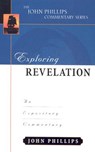 Exploring Revelation - John Phillips - 9780825434914