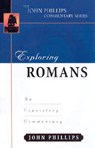 Exploring Romans - John Phillips - 9780825434945