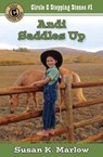 Andi Saddles Up - Susan K. Marlow - 9780825444302