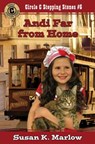 Andi Far from Home - Susan K. Marlow - 9780825444357