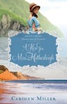 A Hero for Miss Hatherleigh - Carolyn Miller - 9780825445897
