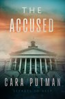 The Accused - Cara C. Putman - 9780825448058