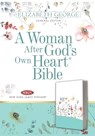 A Woman After God's Own Heart Bible, Country Floral - Elizabeth George - 9780825448829