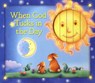 When God Tucks in the Day - Allia Zobel Nolan - 9780825455247