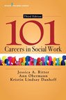 101 Careers in Social Work - Jessica A. Ritter ; Ann Obermann ; Kristin Danhoff - 9780826143259