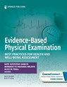 Evidence-Based Physical Examination - Kate Gawlik ; Bernadette Mazurek Melnyk ; Alice Teall - 9780826155313