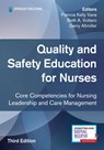 Quality and Safety Education for Nurses, Third Edition - Patricia Kelly Vana ; Beth A. Vottero ; Gerry Altmiller - 9780826161444