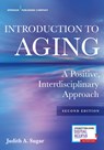 Introduction to Aging - Judith A. Sugar - 9780826162939