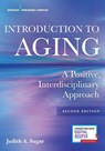 Introduction to Aging - Judith A. Sugar - 9780826162939