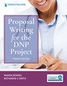 Proposal Writing for the DNP Project - Wanda Bonnel ; Katharine V. Smith - 9780826174673