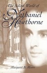 Moore, M: The Salem World of Nathaniel Hawthorne - MOORE,  Margaret B. - 9780826213310
