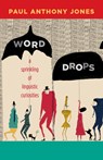 Word Drops - JONES,  Paul Anthony - 9780826356567