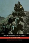 First Blood and Other Stories - Jack Schaefer - 9780826358431