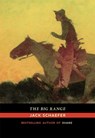 The Big Range - Jack Schaefer - 9780826358455