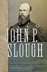John P. Slough - Richard L. Miller - 9780826362209