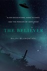 The Believer - Ralph Blumenthal - 9780826363954
