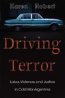 Driving Terror - Karen Robert - 9780826367600