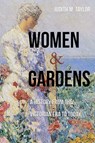 Women and Gardens - Judith M. Taylor - 9780826367846