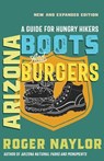 Arizona Boots and Burgers - Roger Naylor - 9780826369086