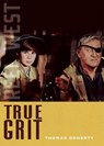 True Grit - Thomas Doherty - 9780826370242
