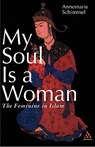 My Soul is a Woman - Annemarie Schimmel - 9780826414441
