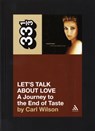 Celine Dion's Let's Talk About Love - Carl Wilson - 9780826427885