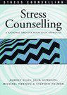 Stress Counselling - Albert Ellis ; Jack Gordon ; Michael Neenan ; Stephen Palmer - 9780826455987