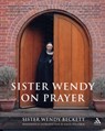 Sister Wendy on Prayer - Sr Sister Wendy Beckett - 9780826483898