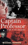 Captain Professor - Professor Sir Michael Howard - 9780826491251