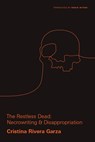 The Restless Dead - Cristina Rivera Garza - 9780826501219