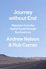 Journey without End - Andrew Nelson ; Rob Curran - 9780826504852
