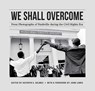 We Shall Overcome - Kathryn E. Delmez - 9780826522214