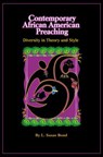 Contemporary African American Preaching - L. Susan Bond - 9780827204898