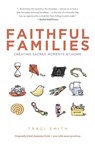 Faithful Families - Traci Smith - 9780827211223