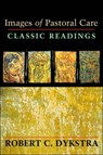 Image of Pastoral Care - Robert C. Dykstra - 9780827216242